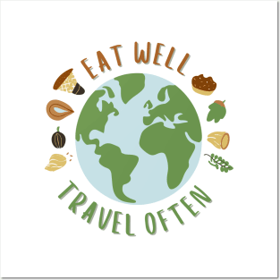 Eat Well, Travel Often. Traveling Posters and Art